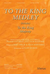 To the King Medley SATB choral sheet music cover